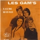 Les Gam's - Il A Le Truc / Oui Les Filles