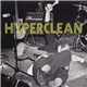 Hyperclean - Hyperclean