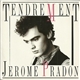 Jérôme Pradon - Tendrement