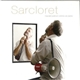 Sarcloret - Gueuler Partout Comme Un Putois