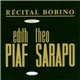 Edith Piaf / Théo Sarapo - Récital Bobino 1963