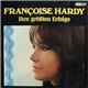 Françoise Hardy - Ihre Größten Erfolge