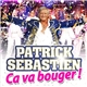 Patrick Sebastien - Ça Va Bouger !