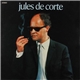 Jules De Corte - Jules De Corte