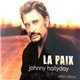 Johnny Hallyday - ‎La Paix