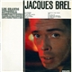 Jacques Brel - Jacques Brel