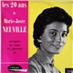 Marie-Josée Neuville - Les 20 Ans De Marie-Josée Neuville