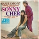 Sonny & Cher - The Beat Goes On / Little Man / Cammino D'Ogni Speranza / L'Umanità