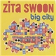 Zita Swoon - Big City