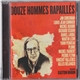 Various / Gaston Miron - Douze Hommes Rapaillés Chantent Gaston Miron