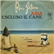 Rino Gaetano - Aida / Escluso Il Cane