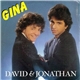 David & Jonathan - Gina