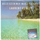 Laurent Voulzy - Belle-Ile-En-Mer Marie-Galante (Remix)