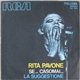 Rita Pavone - Se... Casomai / La Suggestione