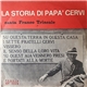 Franco Trincale - La Storia Di Papà Cervi